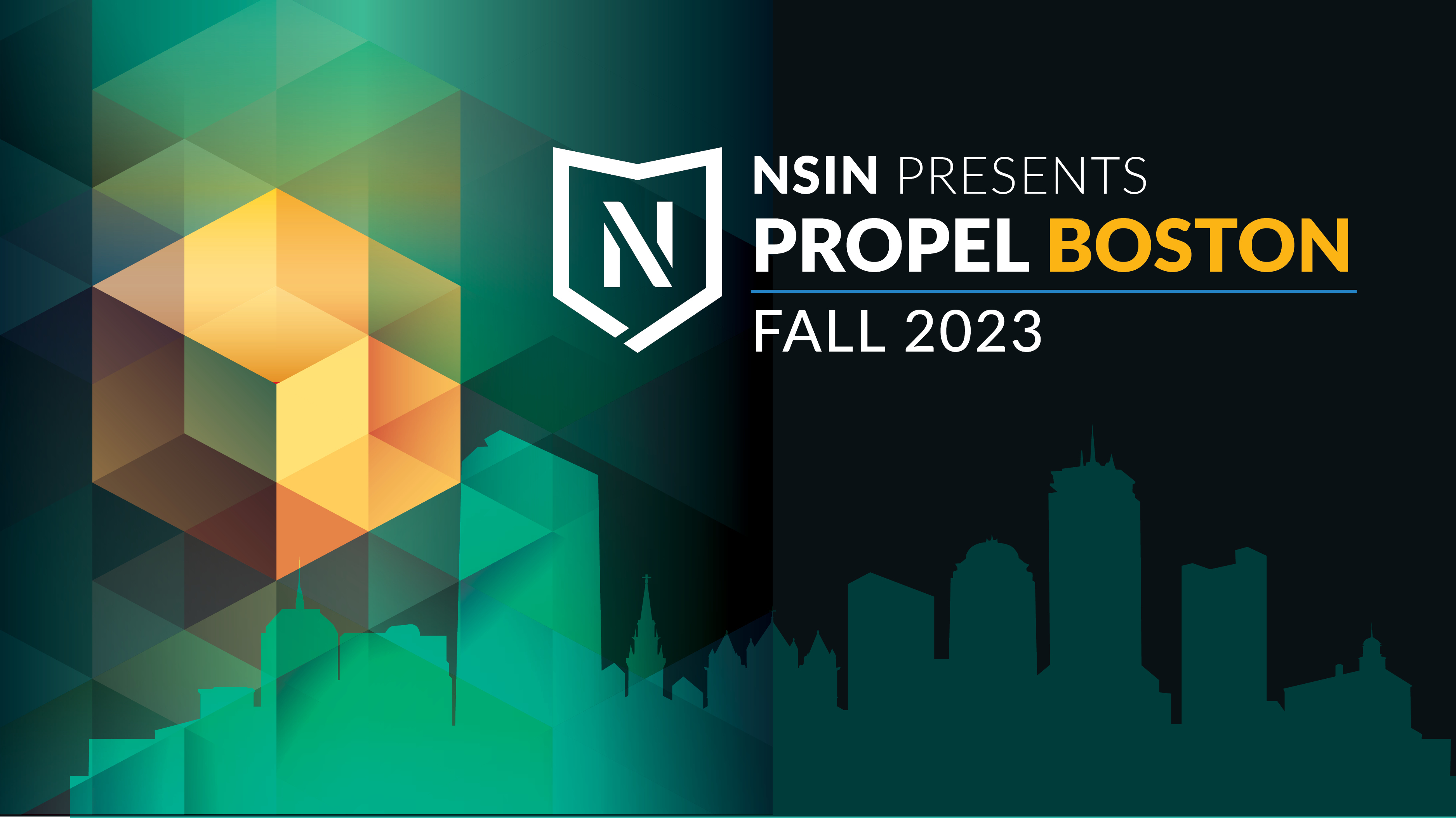 NSIN Propel Boston - Apply by Aug. 8, 2023